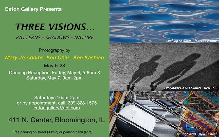 “Three Visions…Patterns-Shadows-Nature” exhibit @ Eaton Gallery for Area Artist Showcase