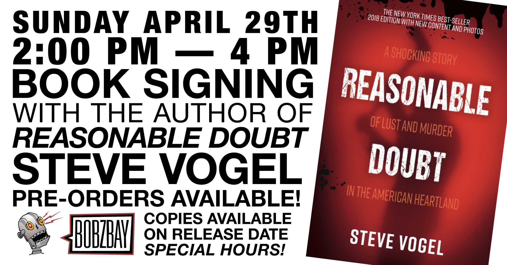 Reasonable Doubt Release Day Book Signing with Steve Vogel
