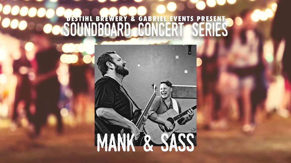 Soundboard Summer Concert Series: Mank & Sass