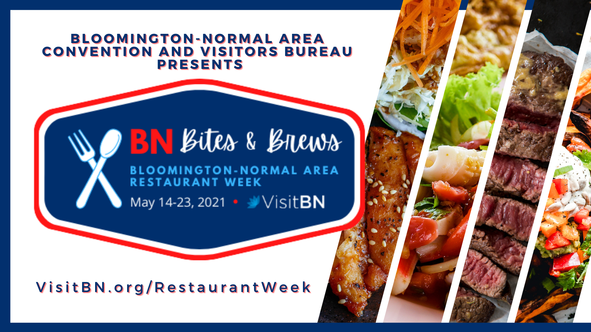 BN Bites & Brews - Bloomington-Normal Area Restaurant Week