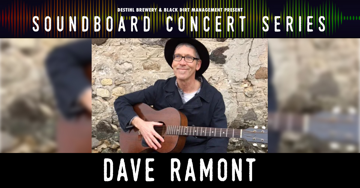 Soundboard Concert Series: Dave Ramont