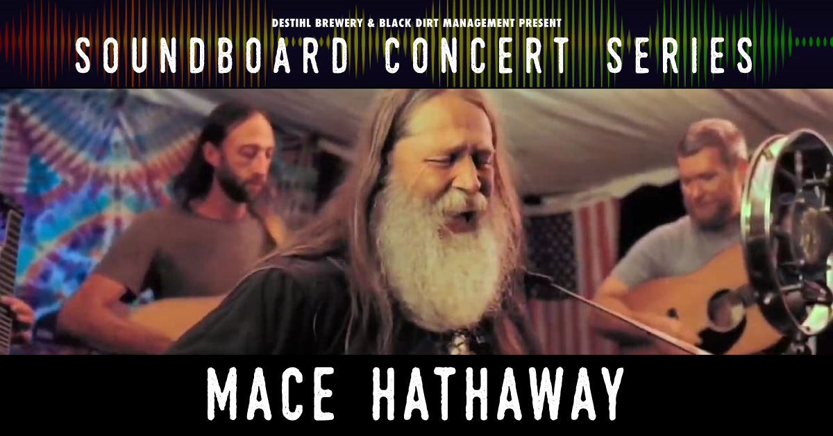 Soundboard Concert Series: Mace Hathaway