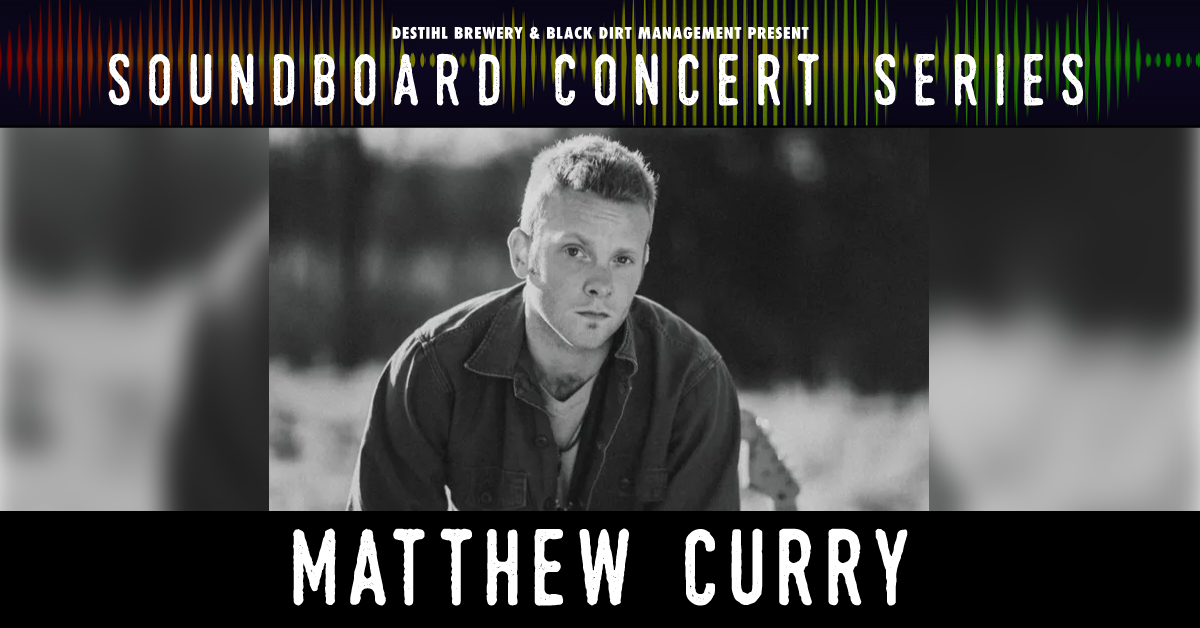 Soundboard Concert Series: Matthew Curry