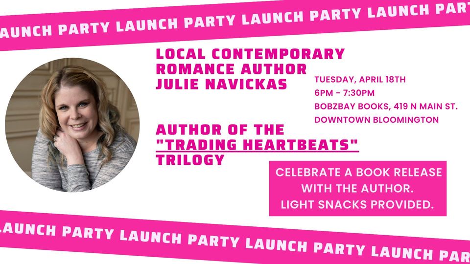 Book Launch Party! Local Contemporary Romance Author Julie Navickas