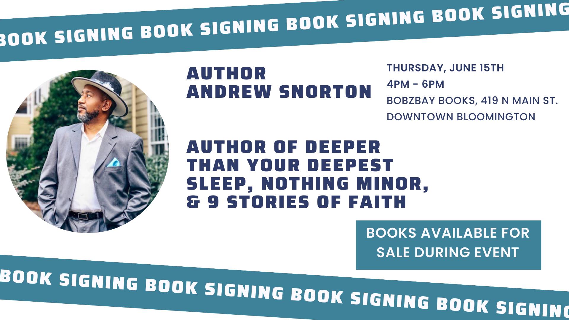 Author Andrew Snorton Book Signing at Bobzbay Books