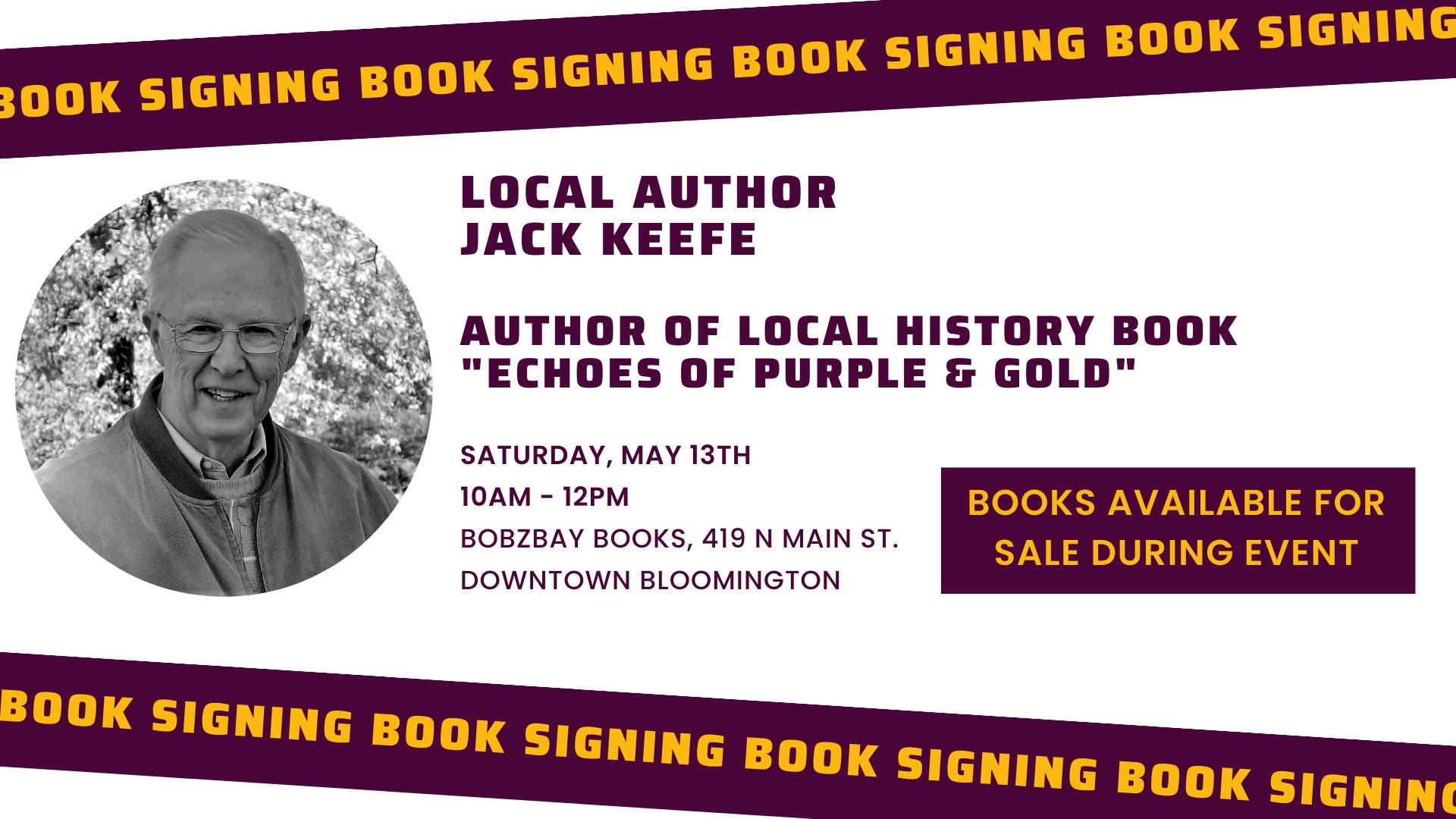 Local History Author Jack Keefe Book Signing at Bobzbay Books