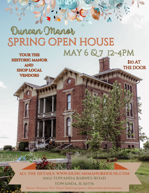 Duncan Manor Annual Spring Open House BloomingtonNormal, Illinois