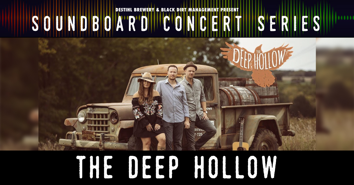Soundboard Concert Series: The Deep Hollow