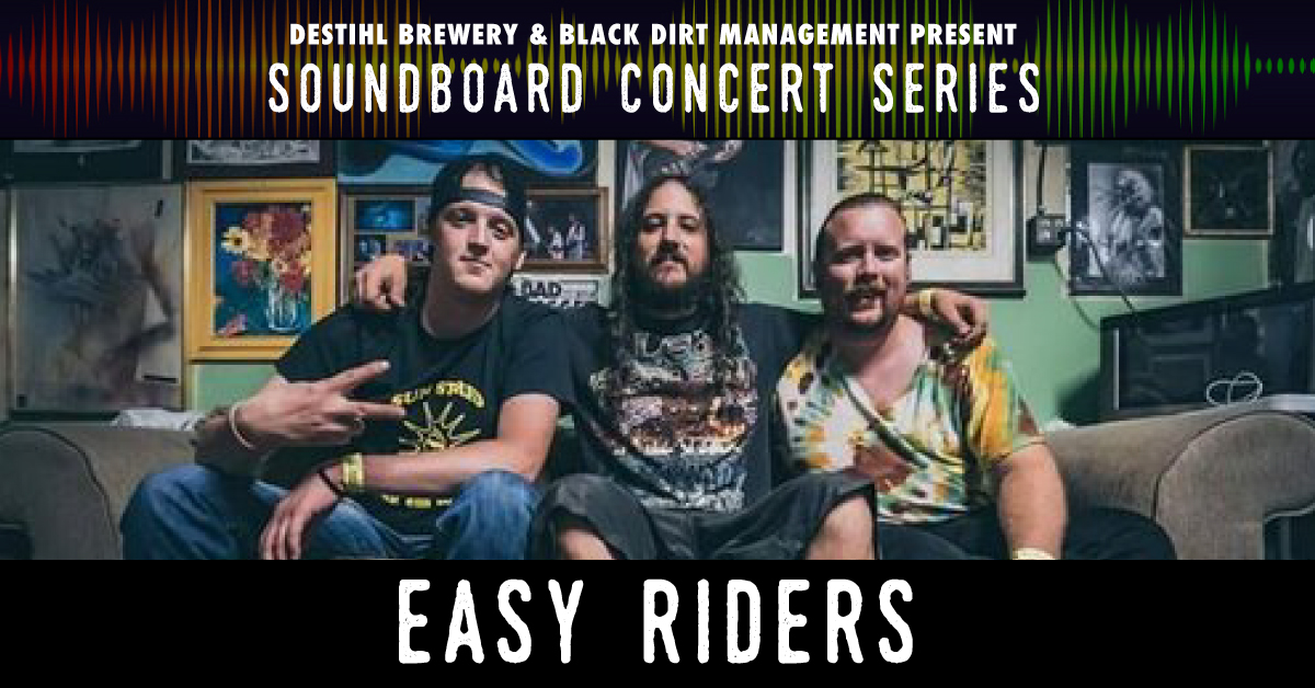 Soundboard Concert Series: Easy Riders