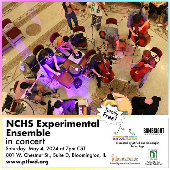 pt.fwd presents Normal Community High School Experimental Ensemble