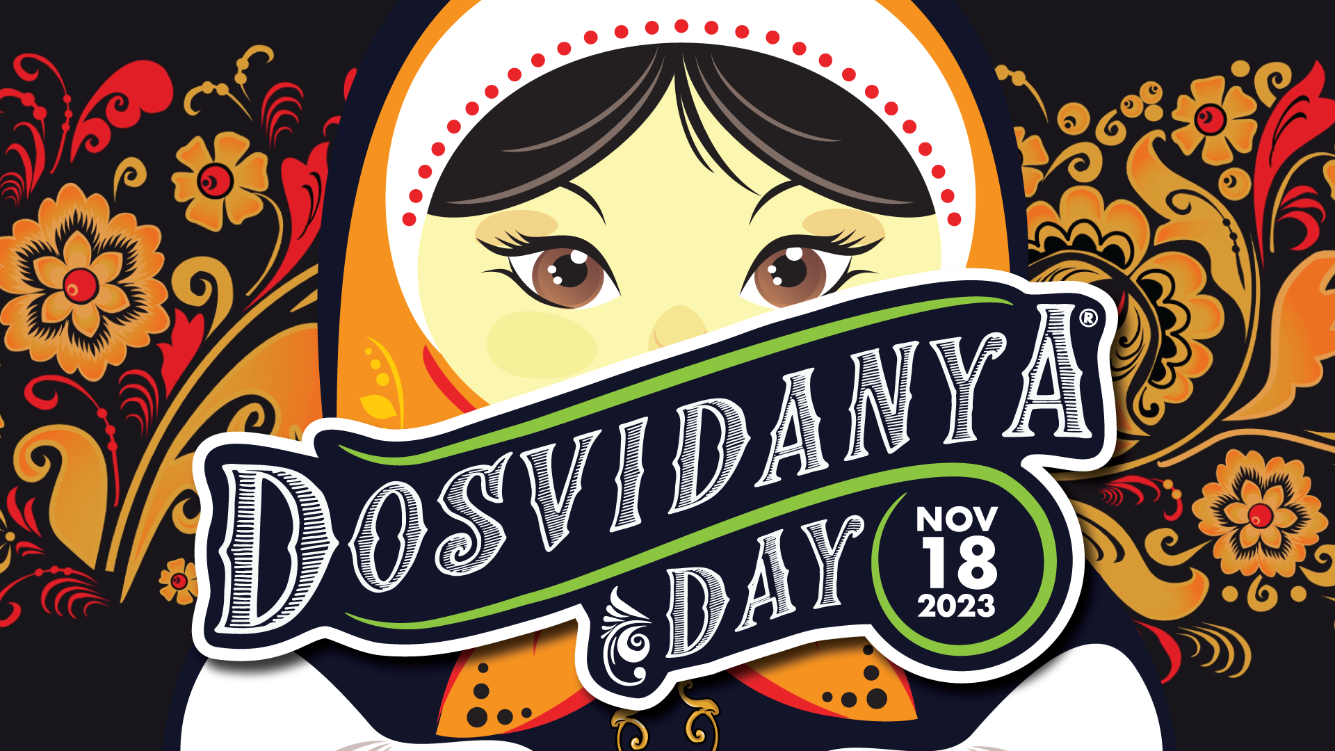 Dosvidanya Day 2023