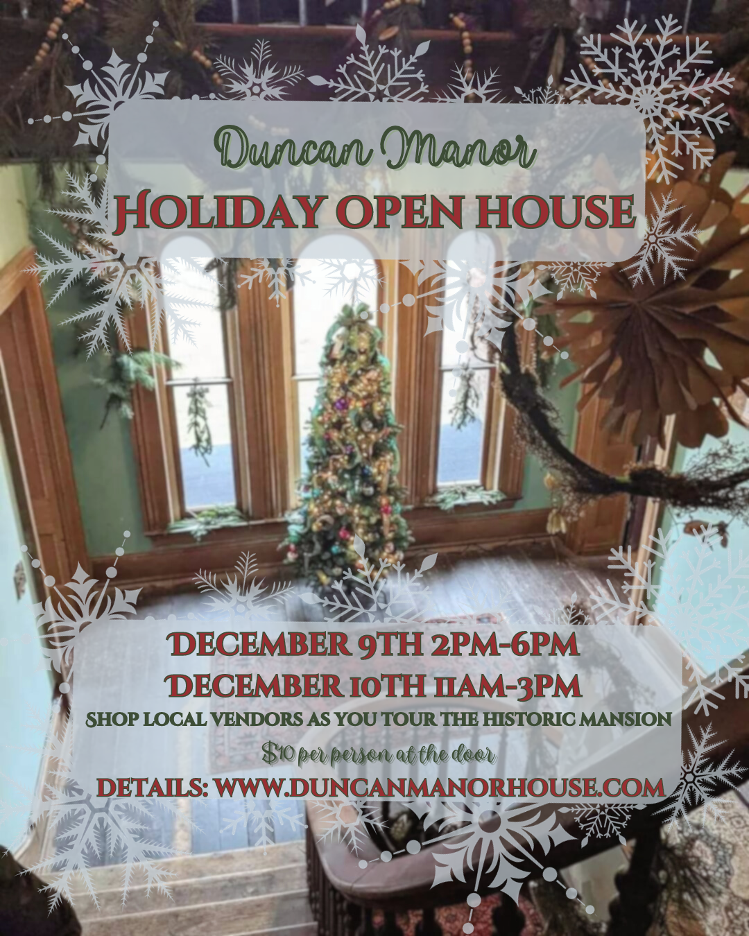 Duncan Manor Holiday Open House