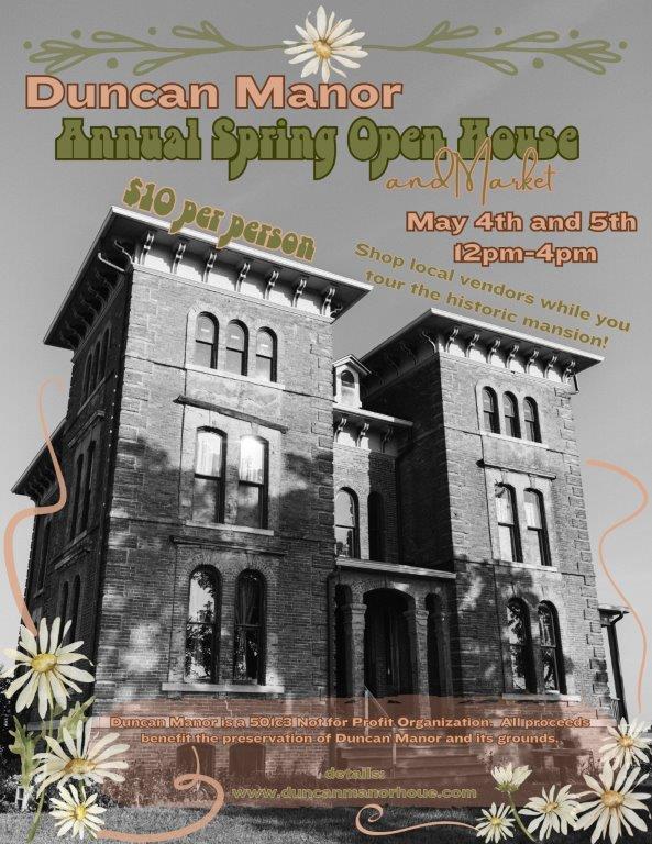 Duncan Manor Annual Spring Open House and Market