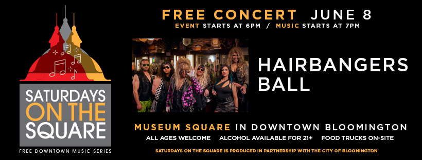 HAIRBANGERS BALL live at Saturdays on the Square on June 8th.