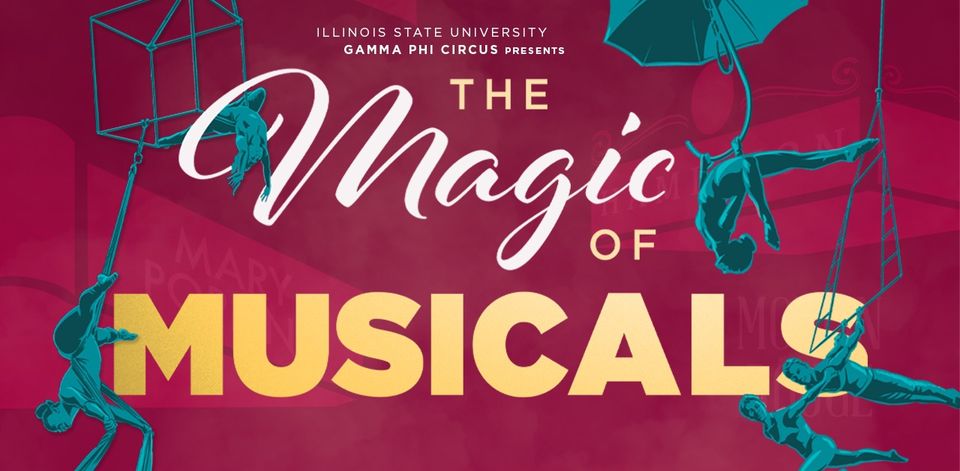 Gamma Phi Circus presents The Magic of Musicals!