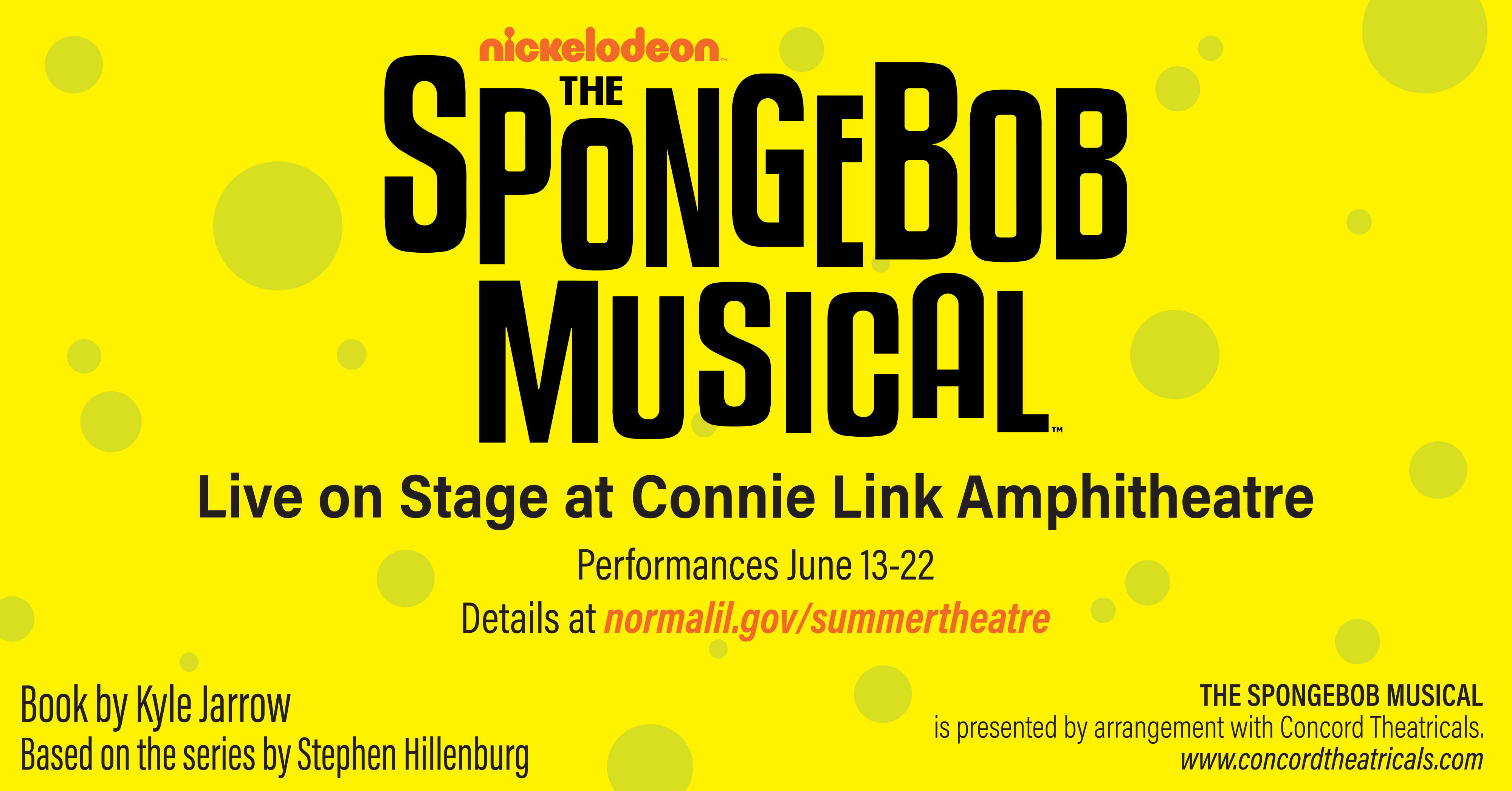 Town of Normal High School Summer Theatre Program presents: The SpongeBob Musical