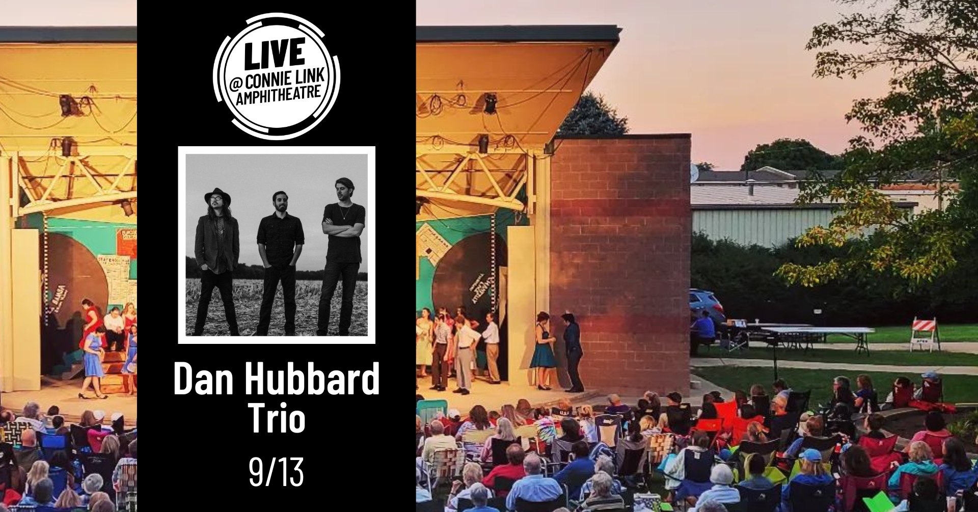 Normal LIVE presents Dan Hubbard Trio @ Connie Link Amphitheatre