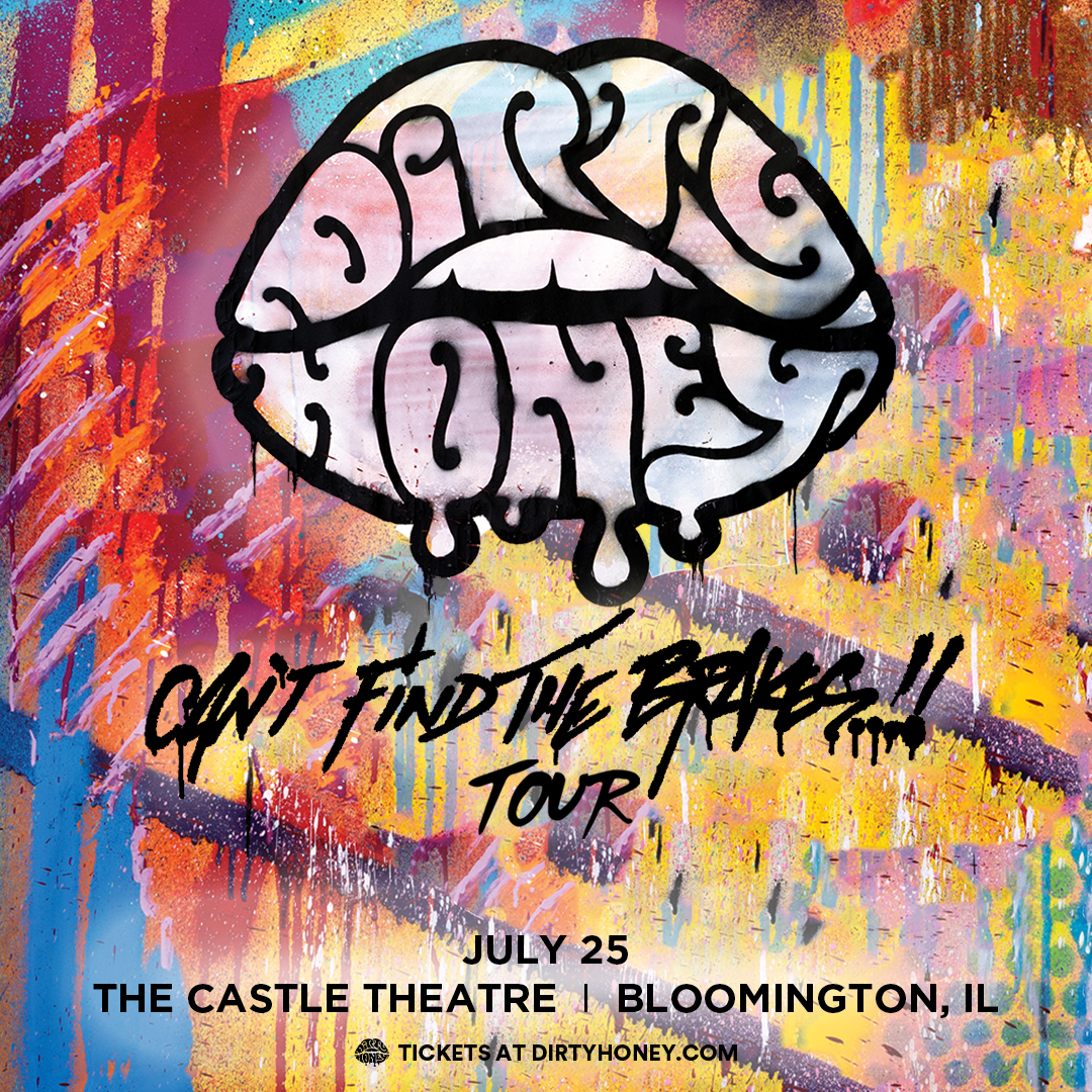 DIRTY HONEY live at The Castle Theatre