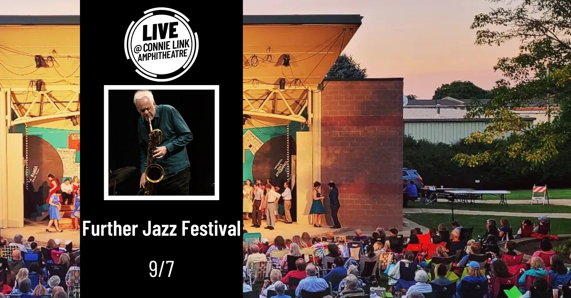 Further Jazz Festival - Live @ Connie Link Amphitheatre