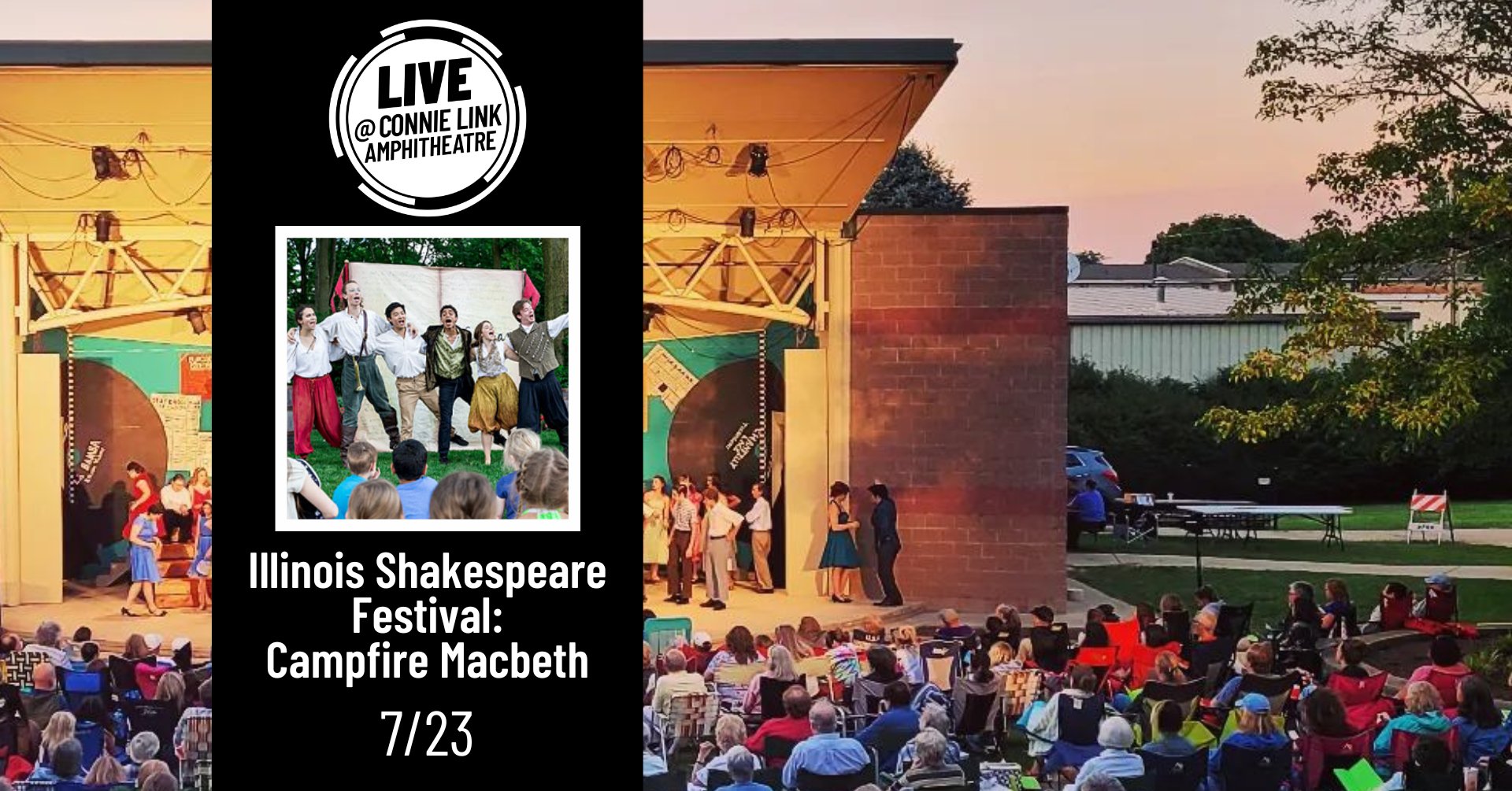 Terrific Tuesdays: Illinois Shakespeare Festival: Theatre for Young Audiences - Live @ Connie Link Amphitheatre