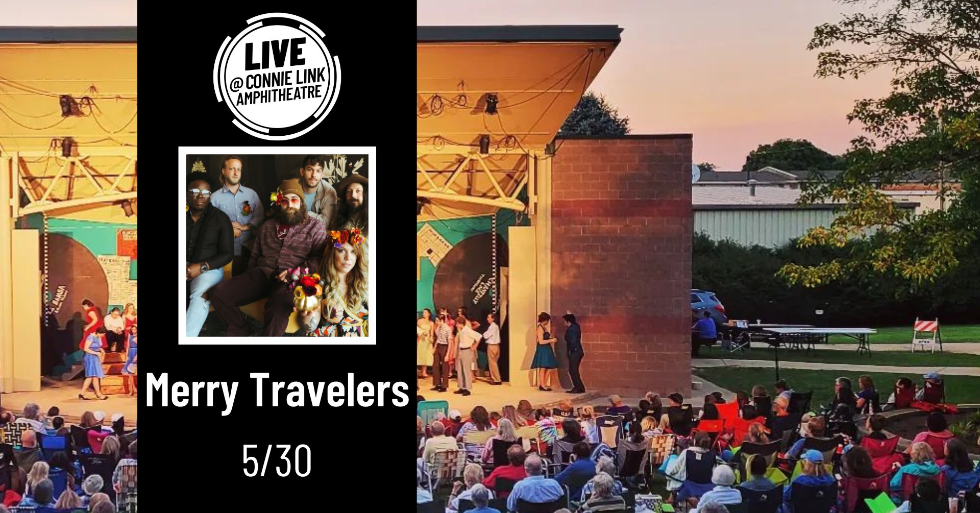 Normal LIVE presents Merry Travelers @ Connie Link Amphitheatre