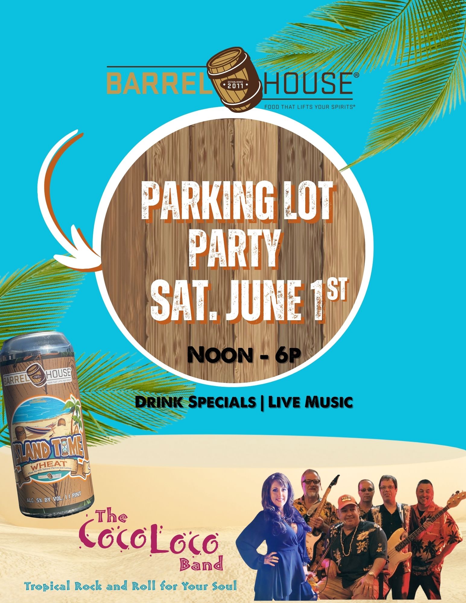 Barrel House Parking Lot Party