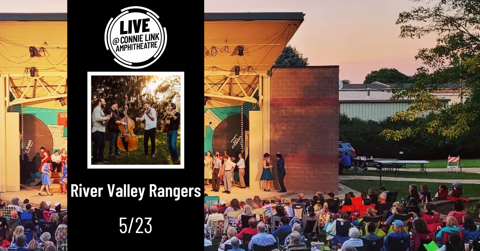 Normal LIVE presents River Valley Rangers @ Connie Link Amphitheatre