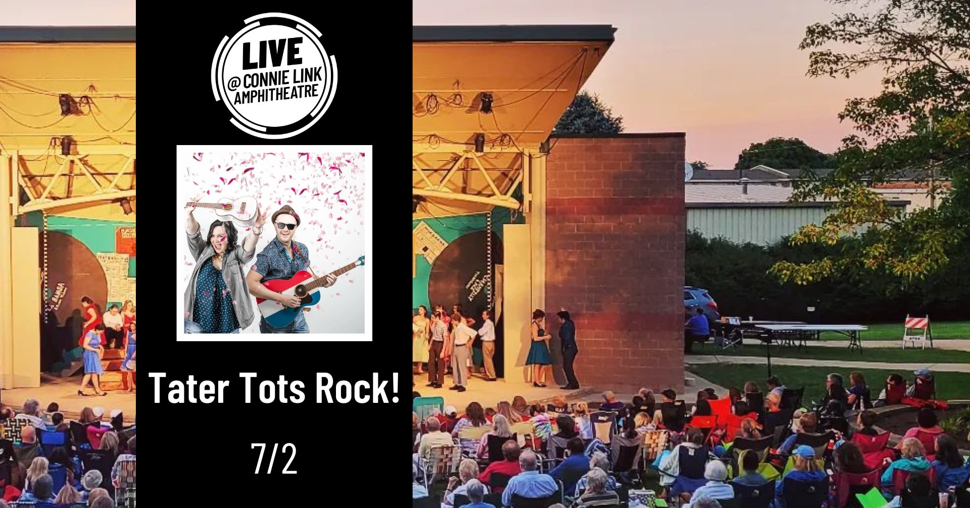 Terrific Tuesdays: Tater Tots Rock! - Live @ Connie Link Amphitheatre
