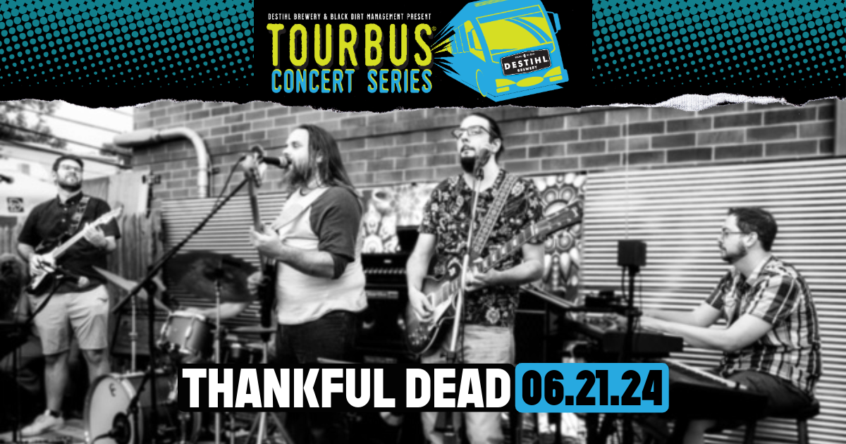 TourBus Concert Series: Thankful Dead