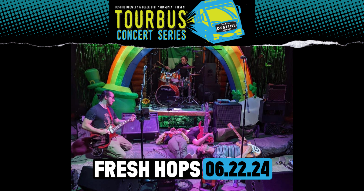 TourBus Concert Series: Fresh Hops