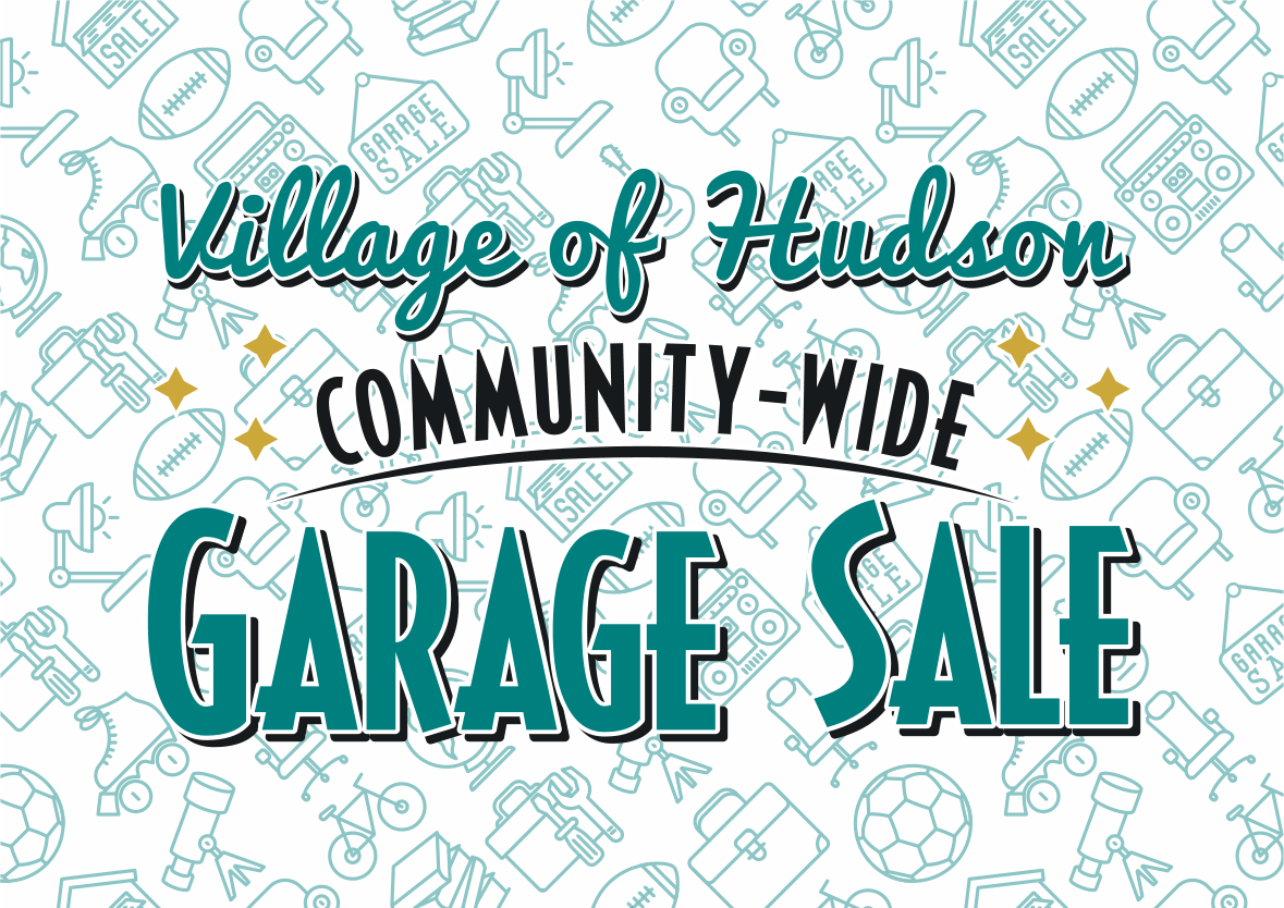 2024 Village of Hudson Community Wide Garage Sale