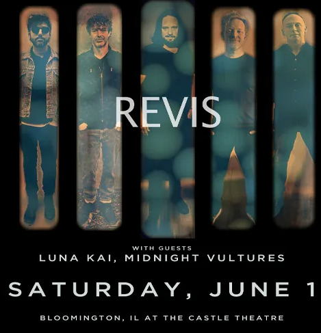 Revis with special guest Luna Kai and  Midnight Vultures live at The Castle Theatre