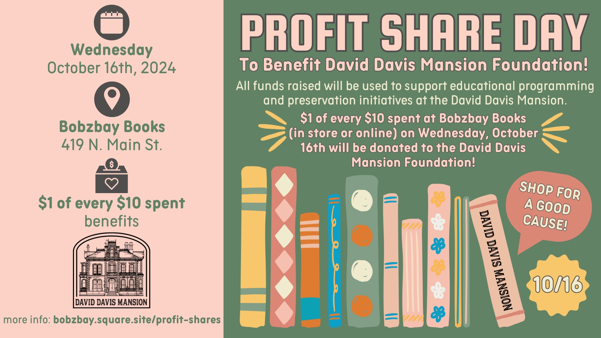 Profit Share Day Benefitting David Davis Mansion Foundation at Bobzbay Books
