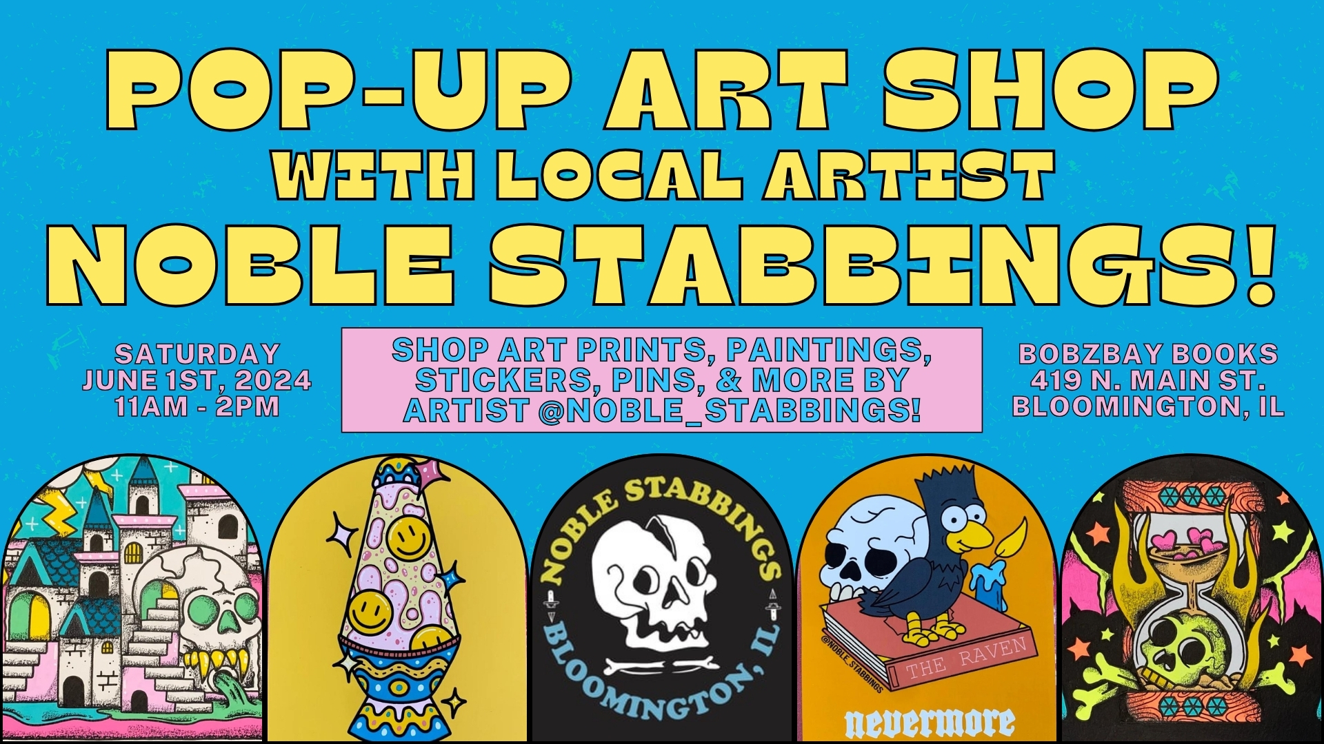 Pop-Up Art Shop with Local Artist Noble Stabbings at Bobzbay Books