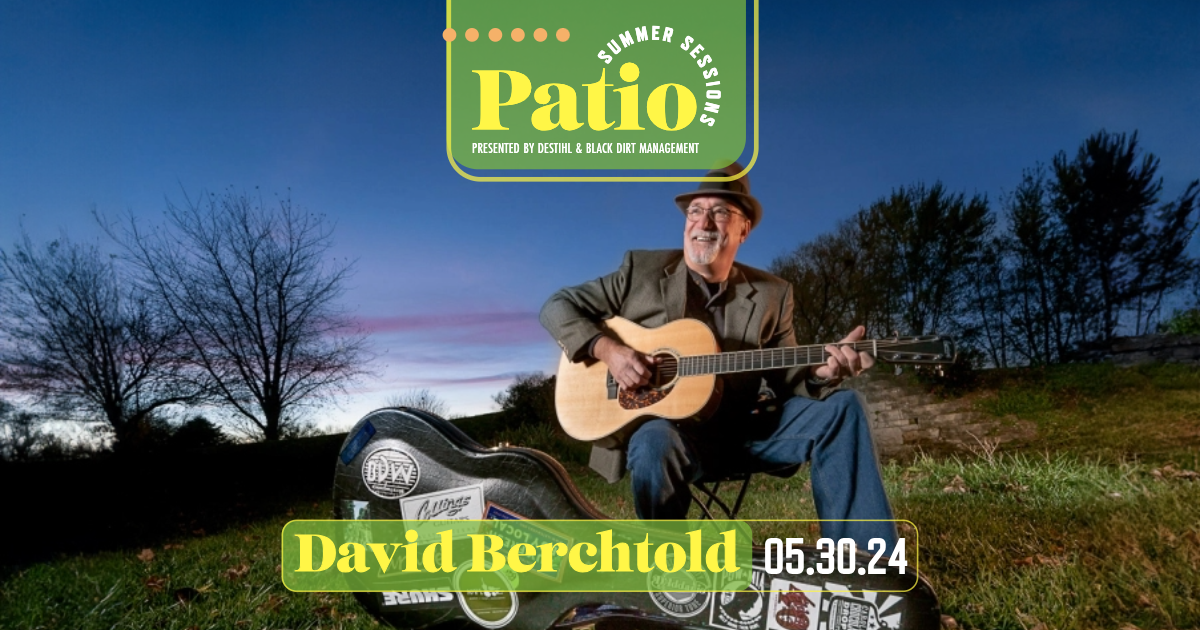 Patio Summer Sessions: David Berchtold