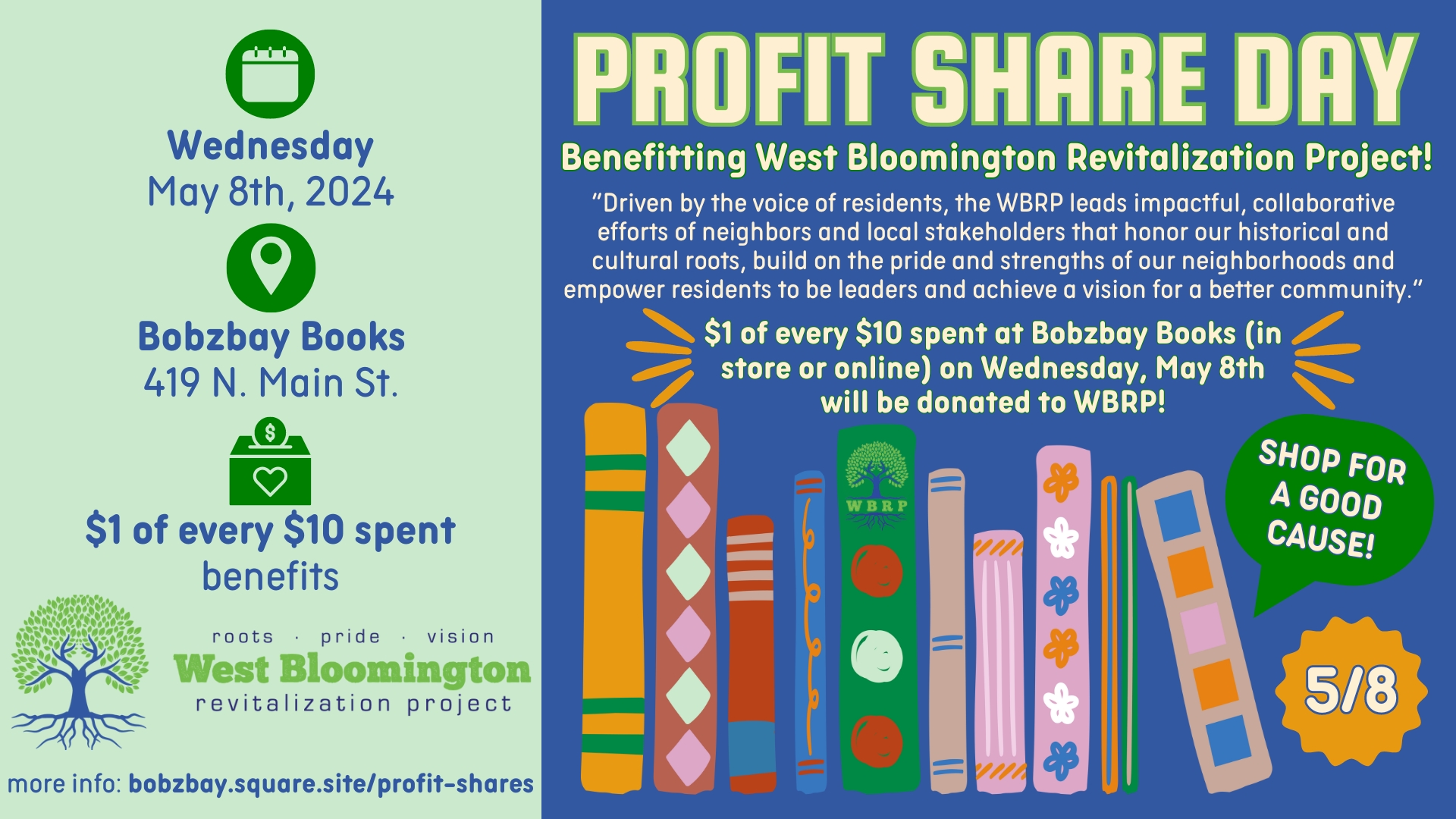 Profit Share Day Benefitting West Bloomington Revitalization Project at Bobzbay Books