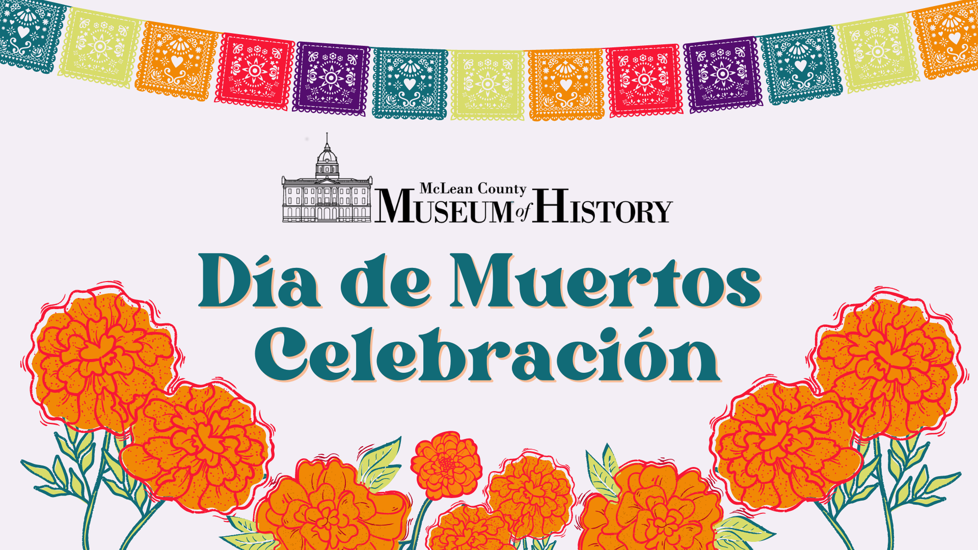 Día de Muertos Celebration at the McLean County Museum of History