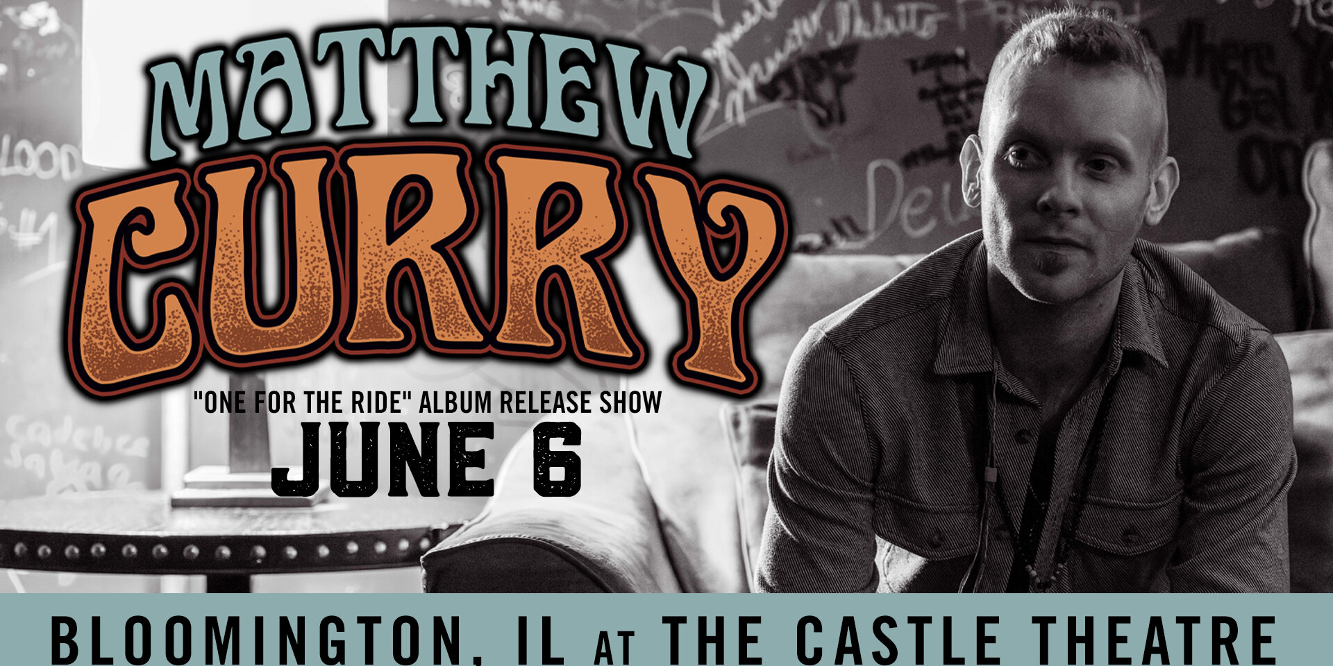 Matthew Curry- "One for the Ride" Album Release Show