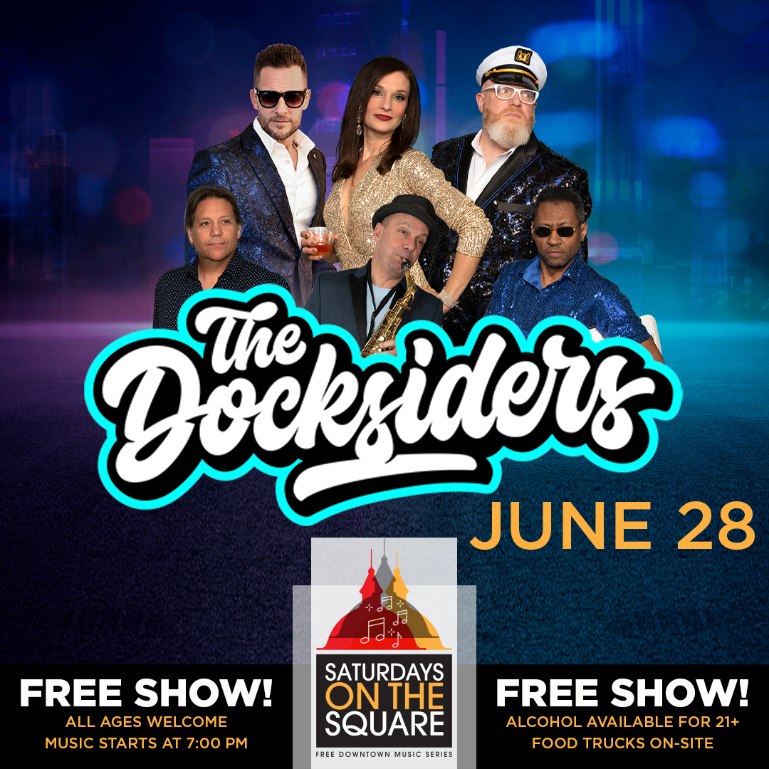 Saturdays on the Square with The Docksiders