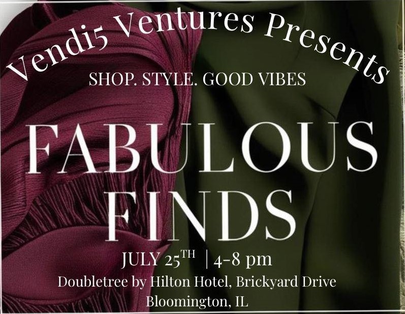 Fabulous Finds - an Upscale Vendor Event in Bloomington, IL