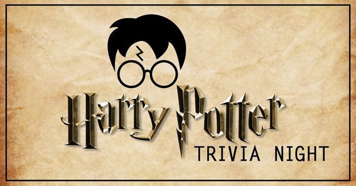 Harry Potter Trivia Night!