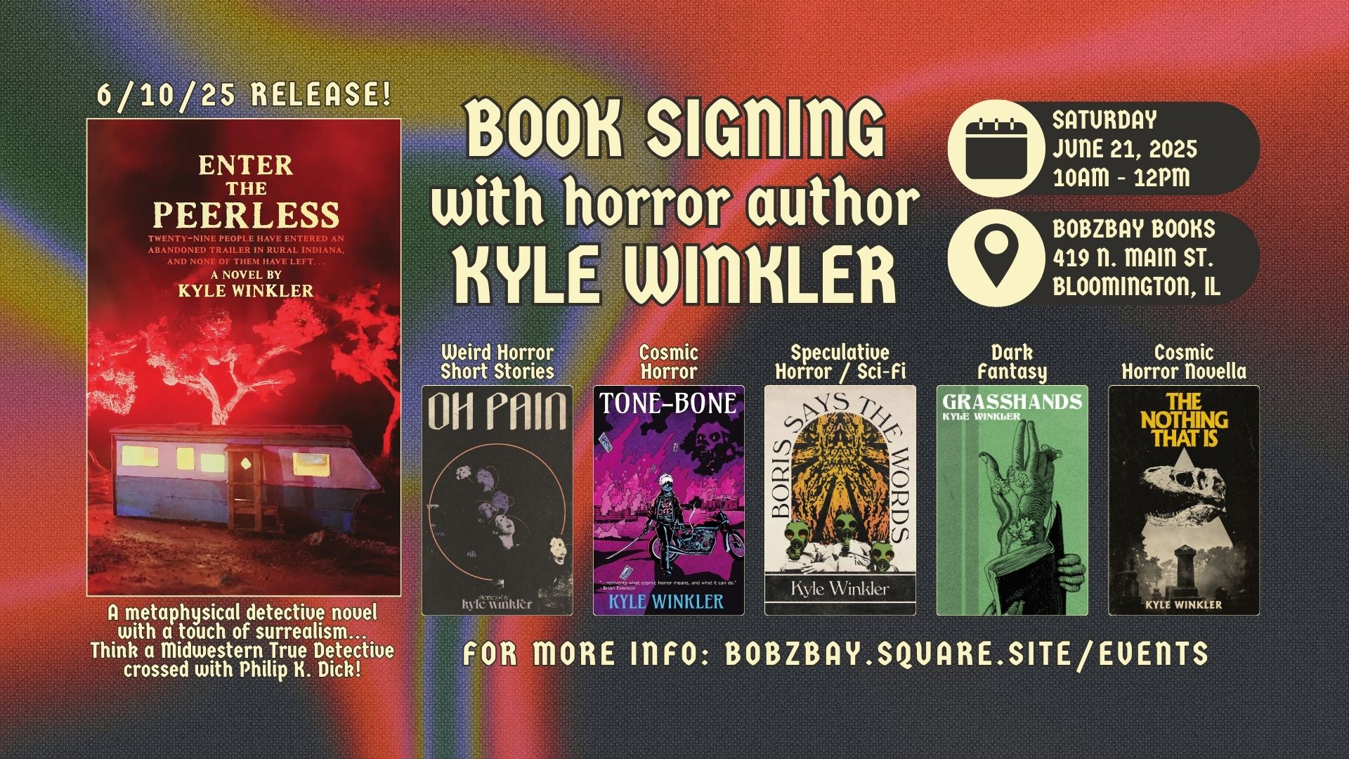 Book Signing with Horror & Speculative Fiction Author Kyle Winkler at Bobzbay Books