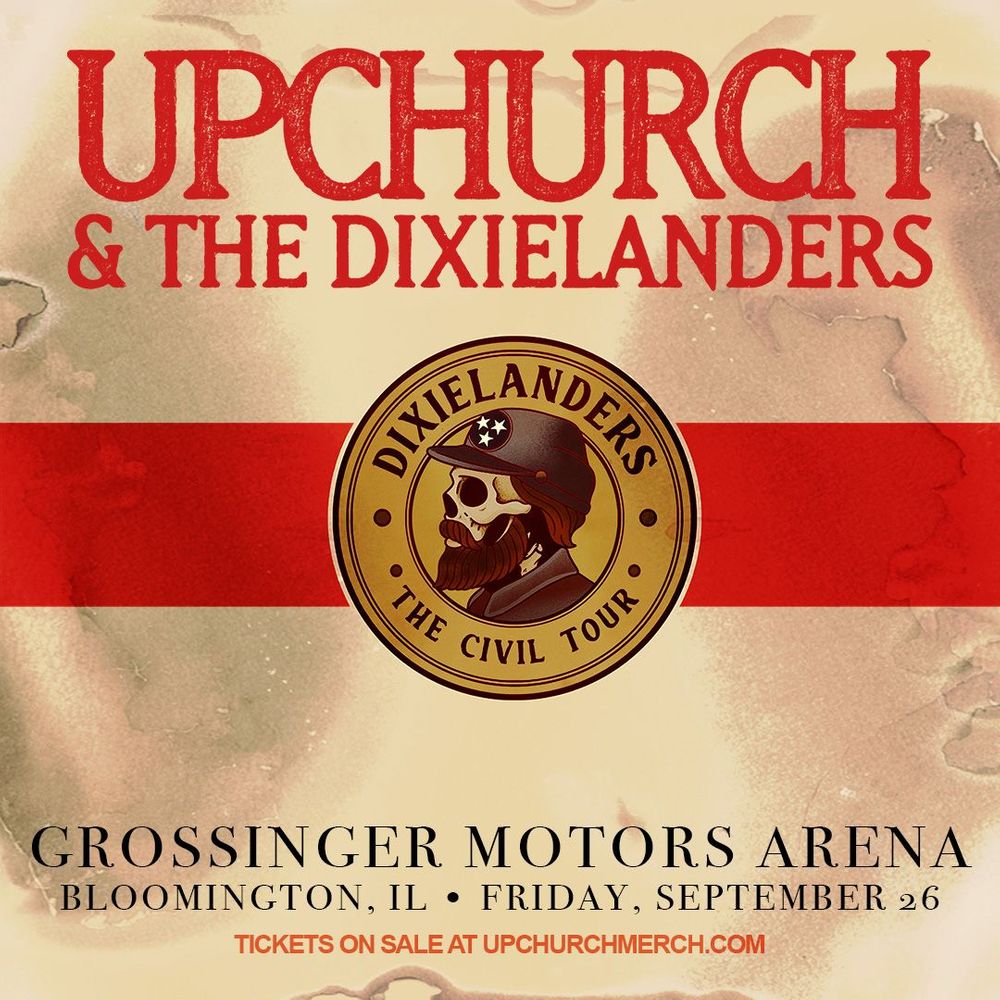 Upchurch & The Dixielanders: The Civil Tour