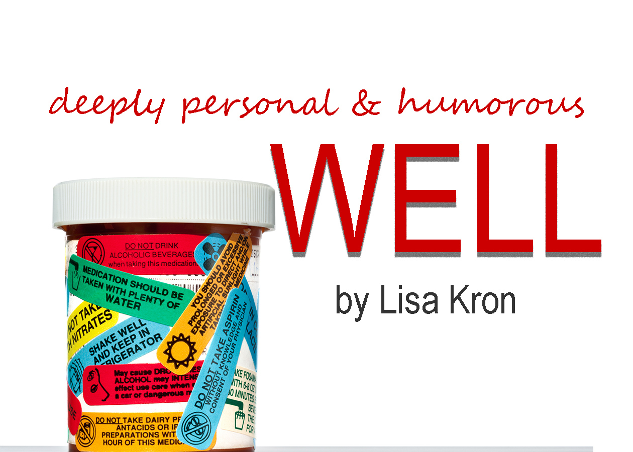 WELL, by Lisa Kron