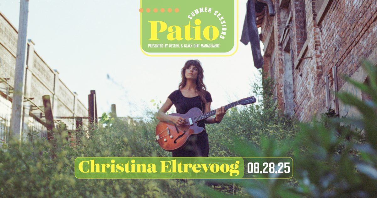 Patio Summer Sessions: Christina Eltrevoog