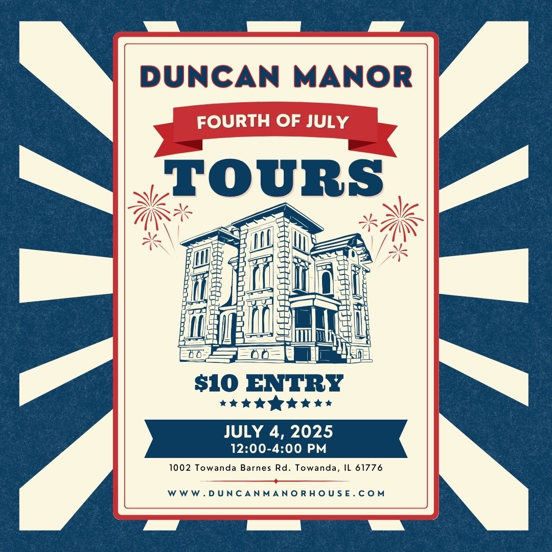 Duncan Manor Fourth of July Tours