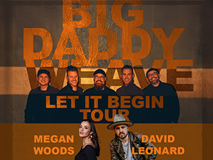 Big Daddy Weave: Let It Begin Tour