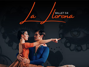 Ballet 5:8 Presents La Llorona
