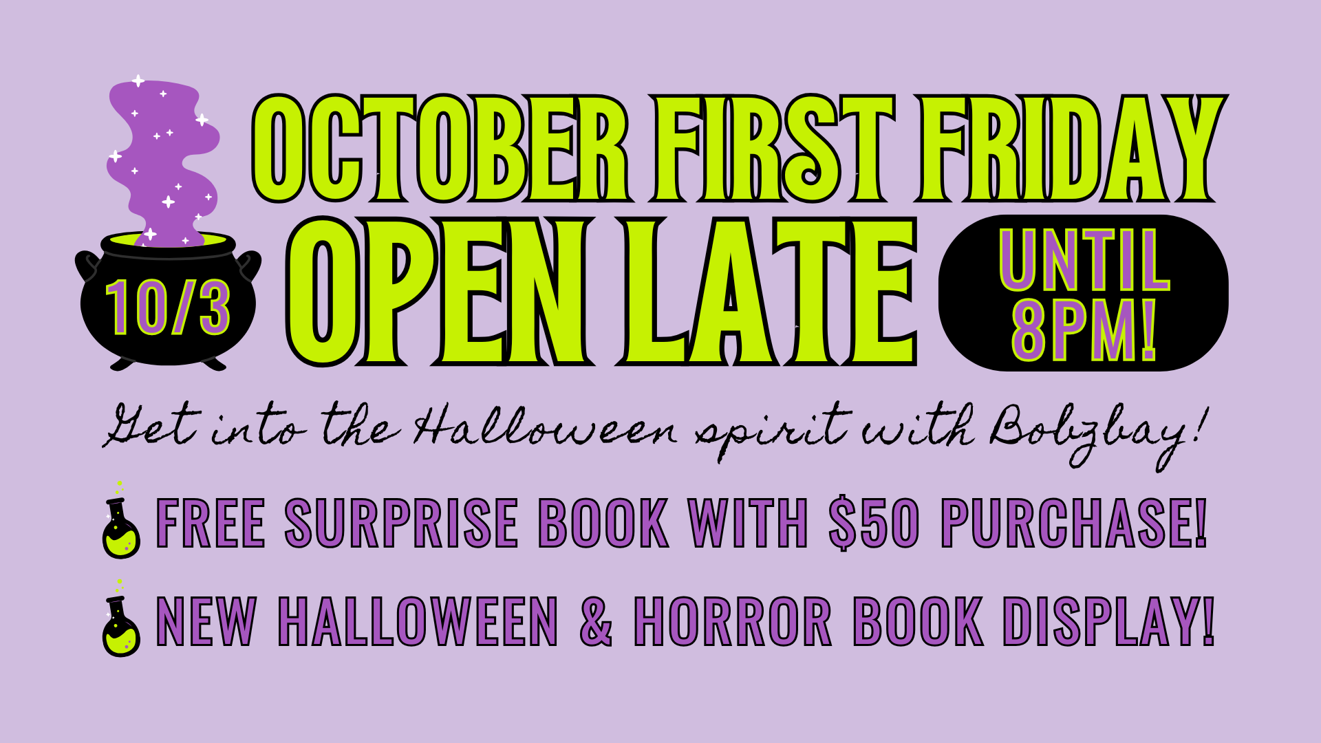 October First Friday at Bobzbay Books!