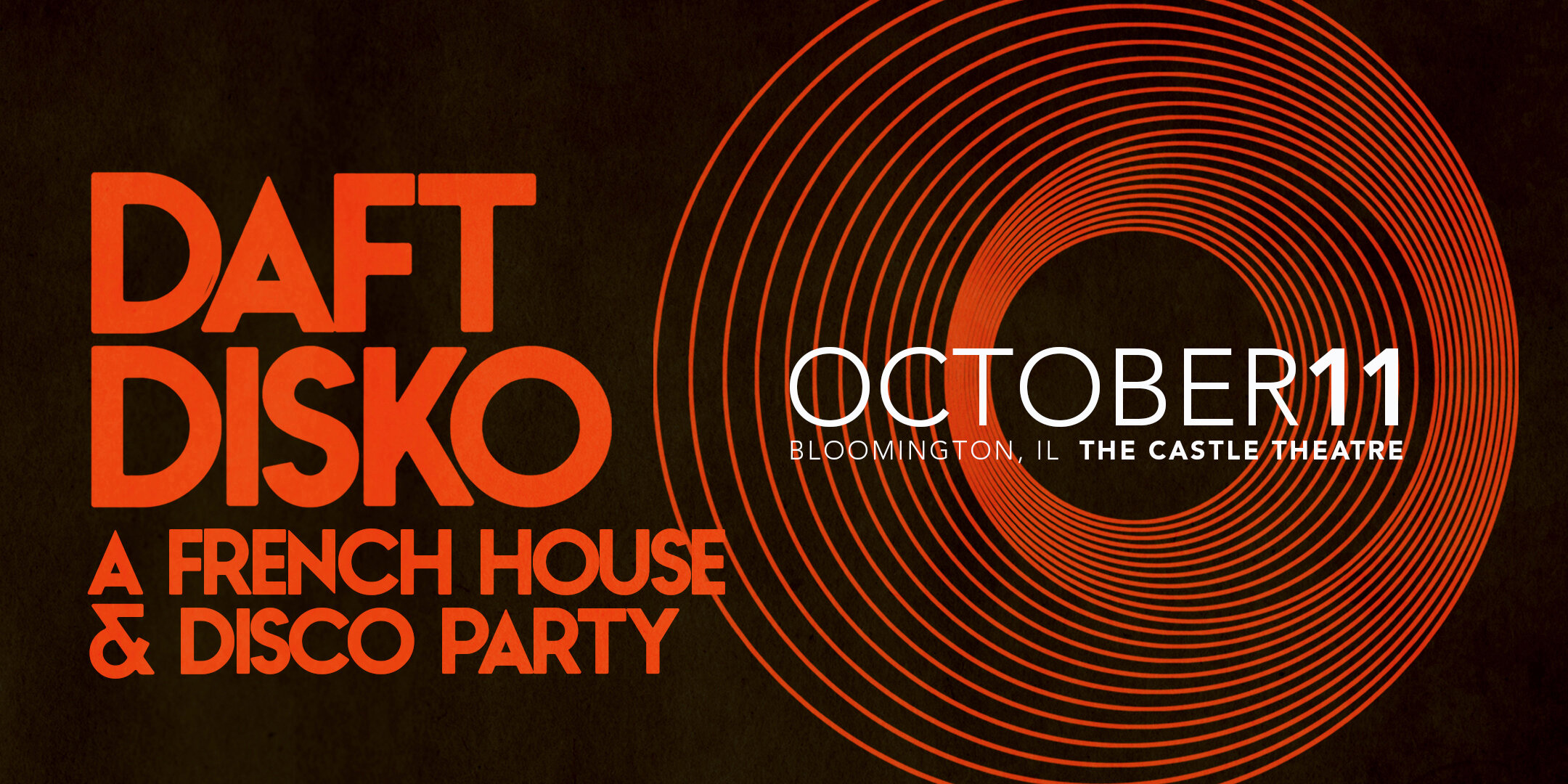 Daft Disko: A French Touch & Disco House Party live at The Castle Theatre